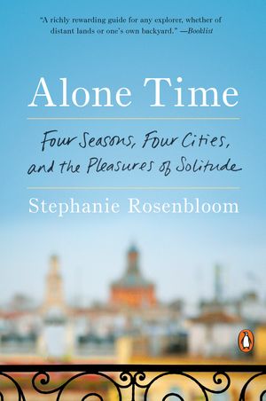 Cover Art for 9780399562327, Alone Time by Stephanie Rosenbloom