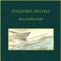 Cover Art for 9781632952288, Gulliver's Travels (Illustrated) by Jonathan Swift