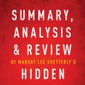 Cover Art for 9781683785316, Summary, Analysis & Review of Margot Lee Shetterly's Hidden Figures by Instaread by Instaread Summaries