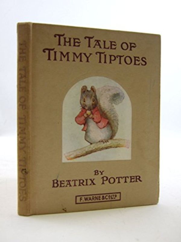 Cover Art for 9780723234715, The Tale of Timmy Tiptoes by Beatrix Potter