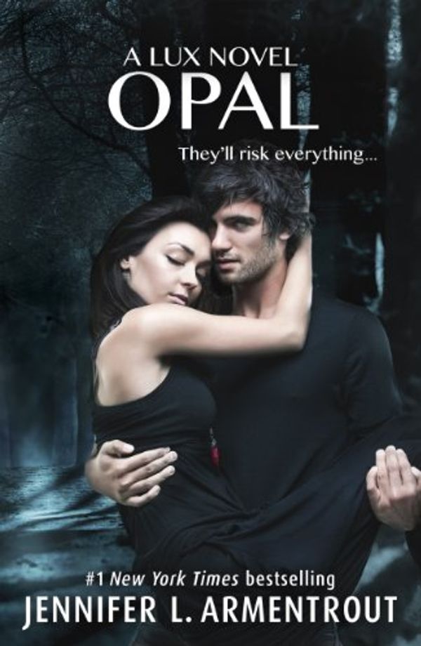 Cover Art for B00KM19XA0, Opal (Lux - Book Three) (Lux Series 3) by Jennifer L. Armentrout