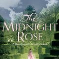 Cover Art for 9781447261629, Midnight Rose by Lucinda Riley