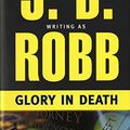 Cover Art for B0013380Z0, Glory in Death (In Death, Book 2) by J.d. Robb