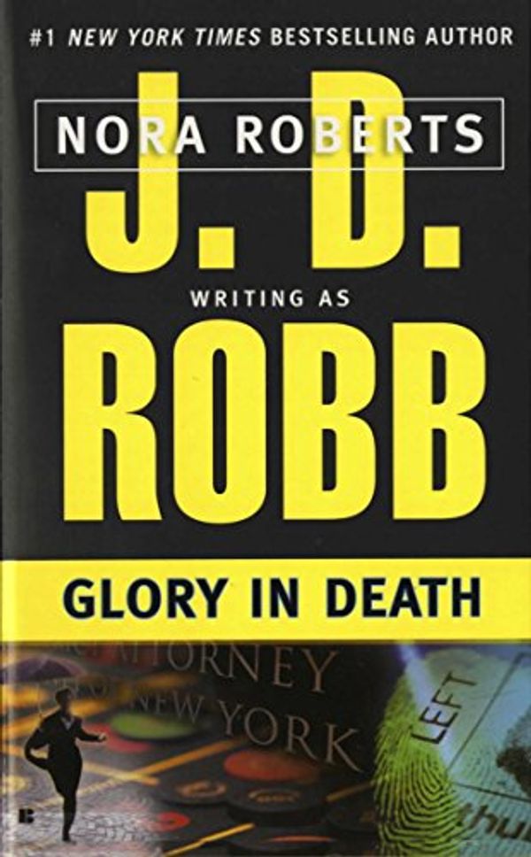 Cover Art for B0013380Z0, Glory in Death (In Death, Book 2) by J.d. Robb