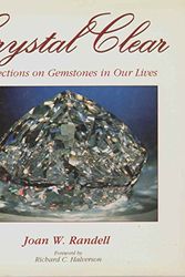Cover Art for 9780787210014, Crystal Clear: Reflections on Gemstones in our Lives by Joan Randell