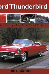 Cover Art for 9780517161739, Ford Thunderbird by Roy Bacon