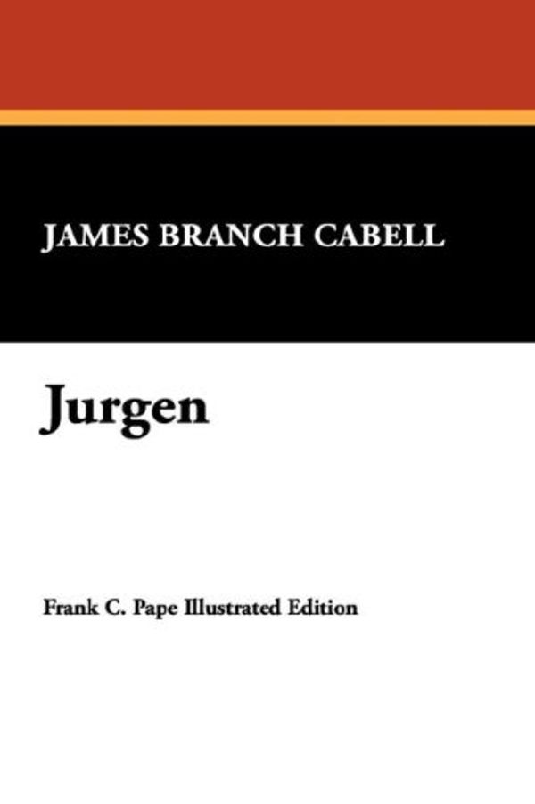 Cover Art for 9781434488565, Jurgen by James Branch Cabell