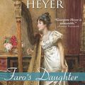 Cover Art for 9780330103190, Faro's Daughter by Georgette Heyer
