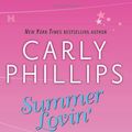 Cover Art for 9780373770199, Summer Lovin by Carly Phillips