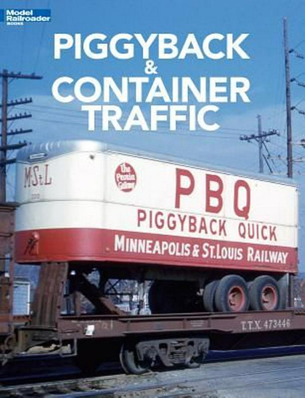 Cover Art for 9781627003834, Piggyback & Container Traffic by Jeff Wilson