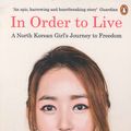 Cover Art for 9780241973035, In Order to Live by Yeonmi Park
