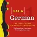 Cover Art for 9781406678925, Talk German Book 3rd Edition by Jeanne Wood