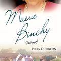 Cover Art for B00HTJBE50, Maeve Binchy: The Biography by Piers Dudgeon
