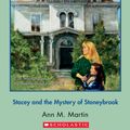 Cover Art for 9780545633192, The Baby-Sitters Club #35: Stacey and the Mystery of Stoneybrook by Ann M. Martin