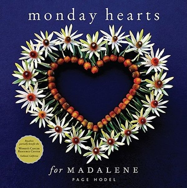 Cover Art for 9781584797784, Monday Hearts for Madalene by Page Hodel