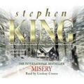 Cover Art for 9781859983935, Misery: Complete & Unabridged by Stephen King
