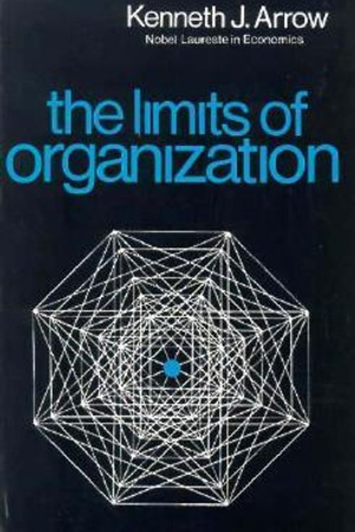 Cover Art for 9780393093230, The Limits of Organization by Kenneth J. Arrow