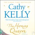 Cover Art for 9780007373673, The Honey Queen by Cathy Kelly