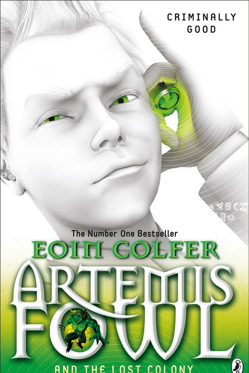 Cover Art for 9780141900544, Artemis Fowl and the Lost Colony by Eoin Colfer