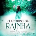 Cover Art for 9789897734069, O Acordo da Rainha by Anne Bishop