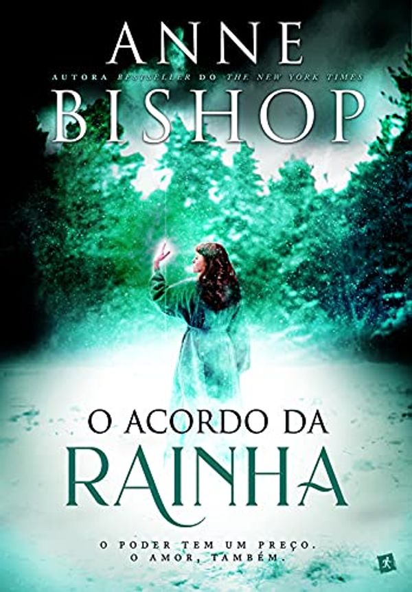 Cover Art for 9789897734069, O Acordo da Rainha by Anne Bishop