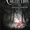 Cover Art for 9781514308653, The Garden Collection by Christina Thompson