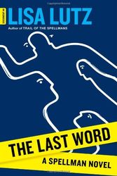 Cover Art for 9781451686661, The Last Word by Lisa Lutz