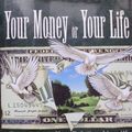 Cover Art for 9780670843312, Your Money or Your Life: Transforming Your Relationship With Money and Achieving Financial Independence by Joe Dominguez