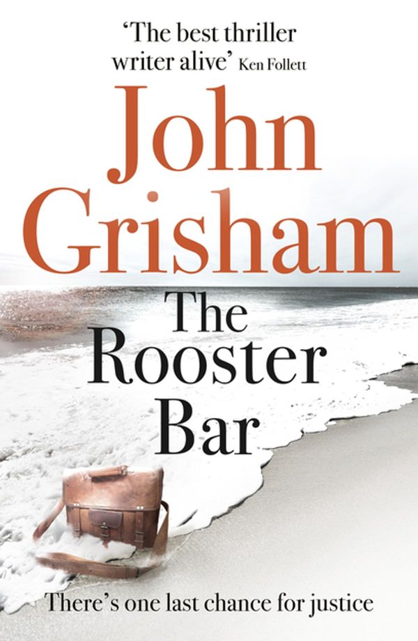 Cover Art for 9781473616929, The Rooster Bar by John Grisham