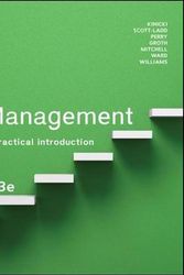 Cover Art for 9781743767702, Management: A Practical Introduction 3E by Angelo Kinicki, Brian K. Williams, Scott-Ladd Dr., Brenda, Martin Perry, Markus Groth, Carolyn Ward, Bruce Mitchell