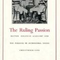 Cover Art for 9780822316893, The Ruling Passion - PB by Christopher Lane