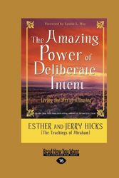 Cover Art for 9781458739674, The Amazing Power of Deliberate Intent by Esther Hicks