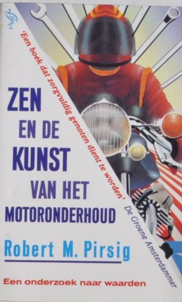 Cover Art for 9789035110953, Zen En De Kunst Van Het Motoronderhoud by Robert M. Pirsig