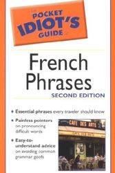 Cover Art for 9781592571826, The Pocket Idiot's Guide to French Phrases by Gail Stein