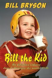 Cover Art for 9782228904155, Bill the Kid (French Edition) by Bill Bryson
