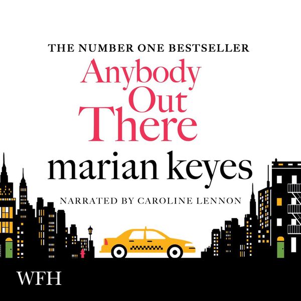 Cover Art for 9781846320484, Anybody Out There? by Marian Keyes