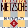 Cover Art for 9780385092104, Birth Of Tragedy & Genealogy by Friedrich Nietzsche
