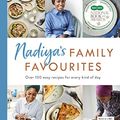 Cover Art for B07CYX94CS, Nadiya’s Family Favourites: Easy, beautiful and show-stopping recipes for every day from Nadiya's BBC TV series by Nadiya Hussain