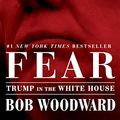 Cover Art for B075RV48W3, Fear by Bob Woodward