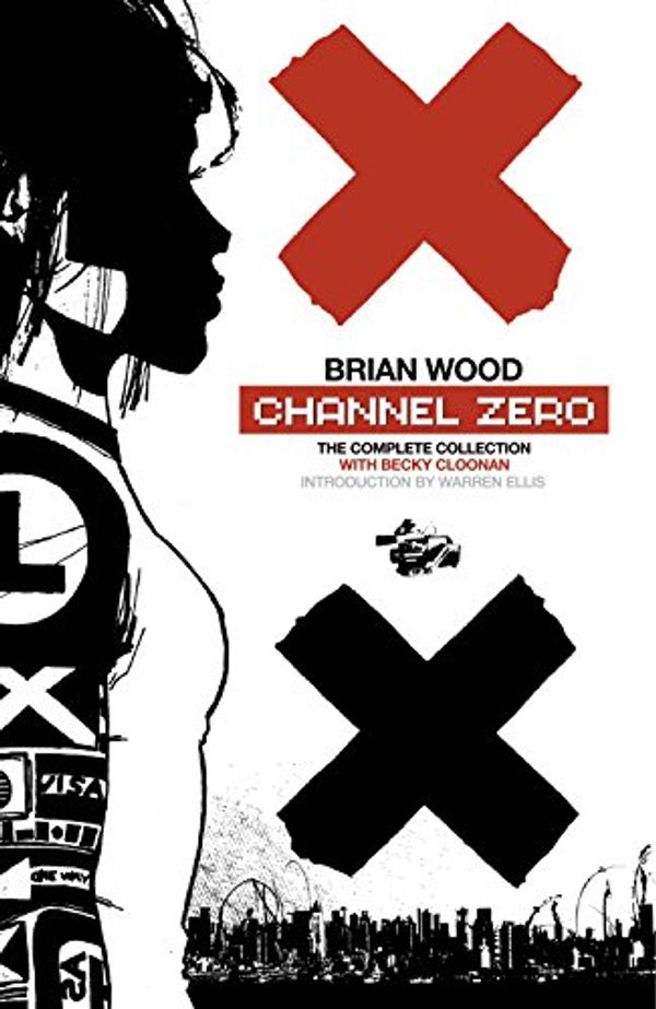 Cover Art for 9781595829368, Channel Zero by Brian Wood