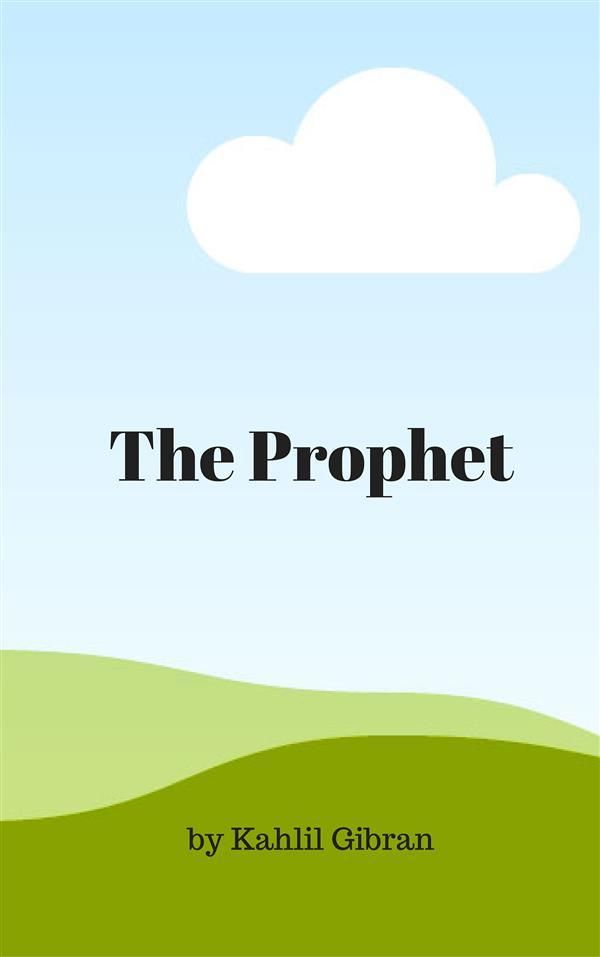 Cover Art for 9788892587939, The Prophet by Kahlil Gibran