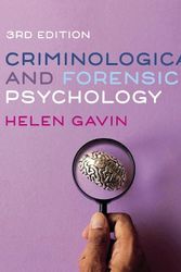 Cover Art for 9781529791464, Criminological and Forensic Psychology by Helen Gavin