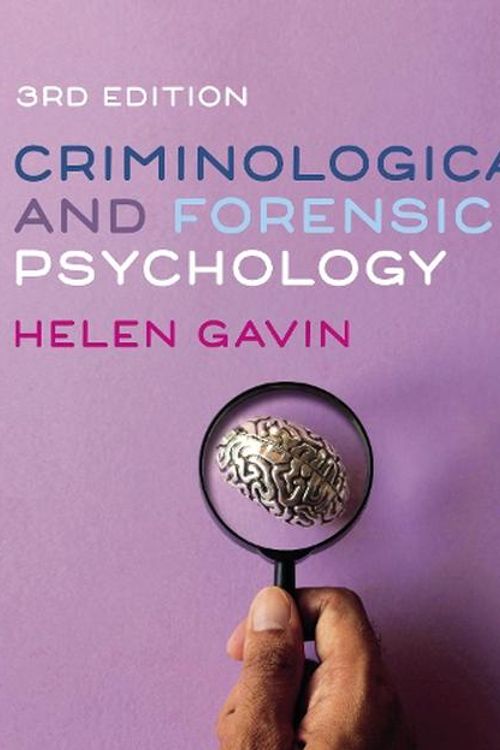 Cover Art for 9781529791464, Criminological and Forensic Psychology by Helen Gavin