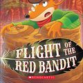 Cover Art for 9780606351959, Flight of the Red Bandit (Geronimo Stilton) by Geronimo Stilton