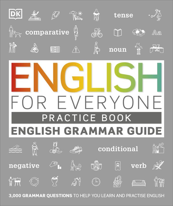 Cover Art for 9780241379752, English for Everyone Grammar Guide Practice Book by DK
