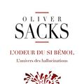 Cover Art for B00LB8BVGM, L'Odeur du si bémol. L'univers des hallucinations (La Couleur des idées) (French Edition) by Sacks, Oliver