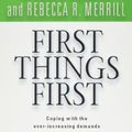 Cover Art for 9780743468596, First Things First by Stephen R. Covey