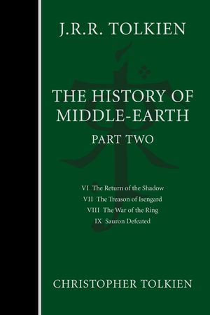 Cover Art for 9780358381723, The History of Middle-Earth Part Two by Christopher Tolkien, J R r Tolkien