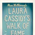 Cover Art for 9781509829897, Laura Cassidy's Walk of Fame by Alan McMonagle