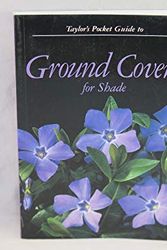 Cover Art for 9780395522486, Taylor's Pocket Guide to Ground Covers for Shade by Norman Taylor
